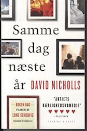Cover for David Nicholls · Samme dag næste år (Sewn Spine Book) [2º edição] (2011)