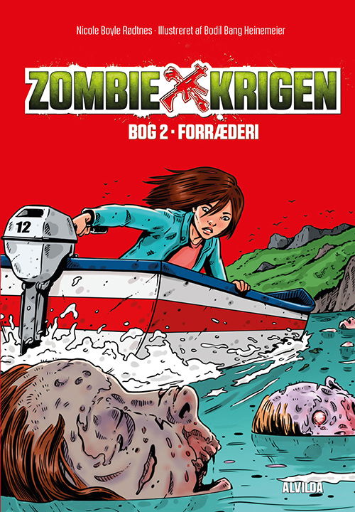 Cover for Nicole Boyle Rødtnes · Zombie-krigen: Zombie-krigen 2: Forræderi (Bound Book) [1. Painos] (2018)