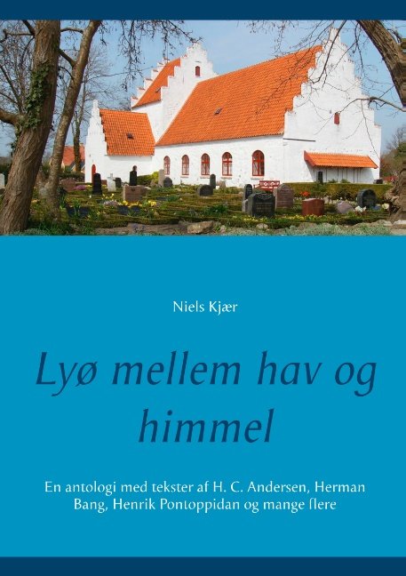 Cover for Niels Kjær · Lyø mellem hav og himmel (Paperback Bog) [1. udgave] (2018)