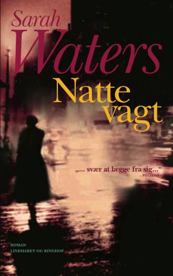 Cover for Sarah Waters · Nattevagt (Paperback Book) [2. wydanie] (2008)