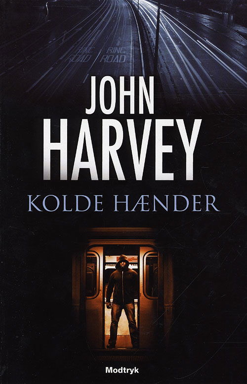 Cover for John Harvey · Kolde hænder (Sewn Spine Book) [1st edition] (2009)