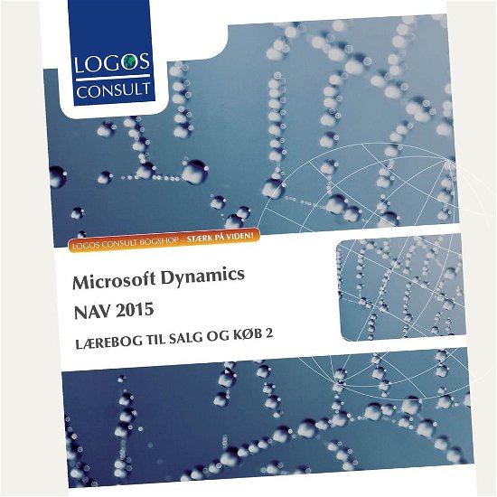 Cover for Peter Frøbert · Microsoft Dynamics NAV 2015. Lærebog i salg og køb 2 (Book) [1. Painos] (2001)