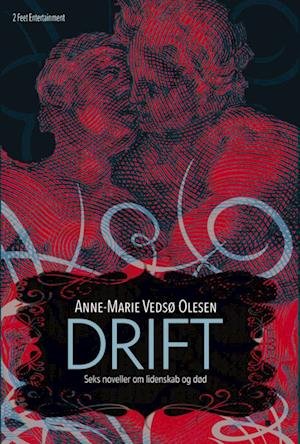 Cover for Anne-Marie Vedsø Olesen · Drift (Pocketbok) (2023)