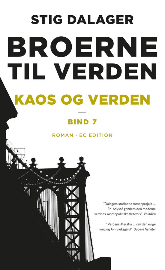 Cover for Stig Dalager · Broerne til verden: Kaos og verden (Sewn Spine Book) [2. Painos] (2021)