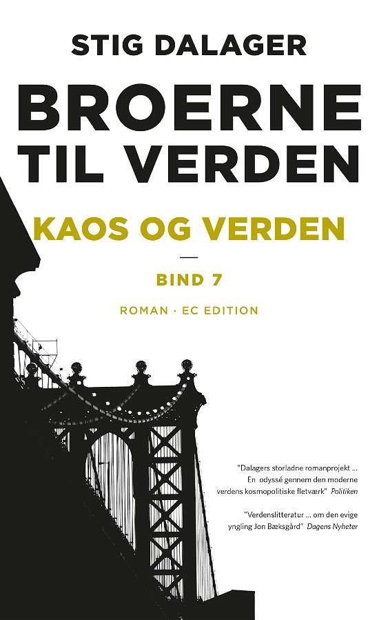 Broerne til verden: Kaos og verden - Stig Dalager - Bøker - EC Edition - 9788793783225 - 30. april 2021