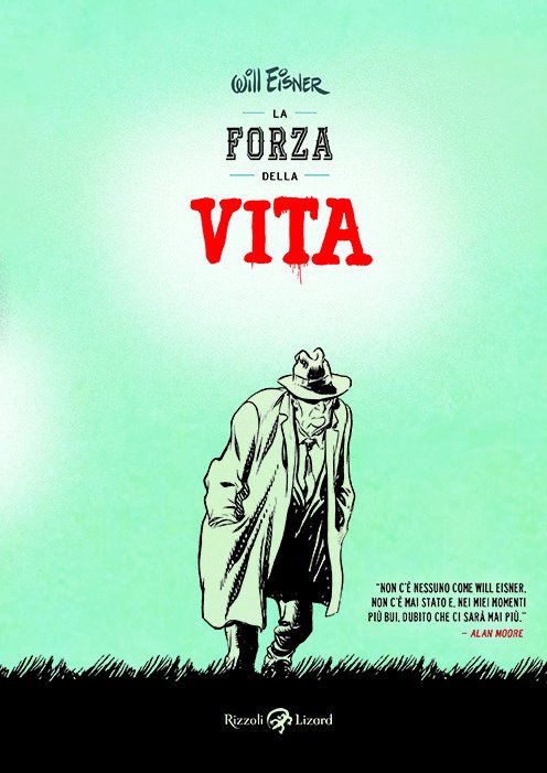 Cover for Will Eisner · La Forza Della Vita (Bog)