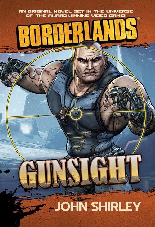 Cover for John Shirley · Gunsight. Borderlands (Buch)