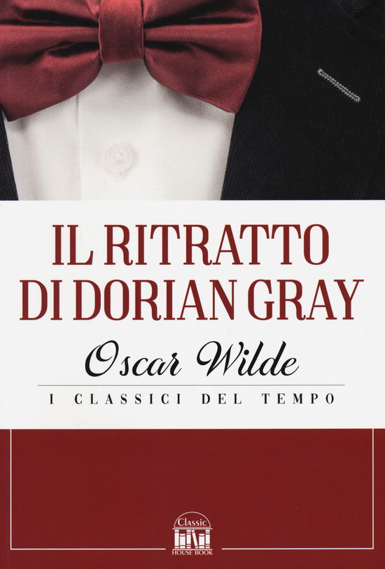 Il Ritratto Di Dorian Gray - Oscar Wilde - Books -  - 9788893223225 - 