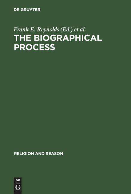 Cover for Frank E Reynolds · The Biographical Process (Book) (1976)