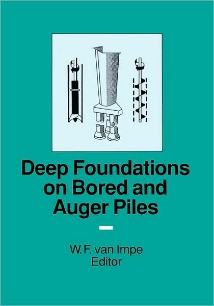 Cover for Impe Van · Deep Foundations on Bored and Auger Piles - BAP III (Hardcover Book) (1998)