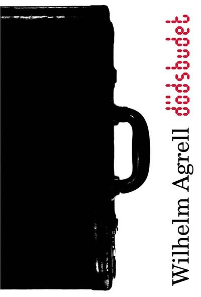 Cover for Wilhelm Agrell · Dödsbudet (ePUB) (2014)