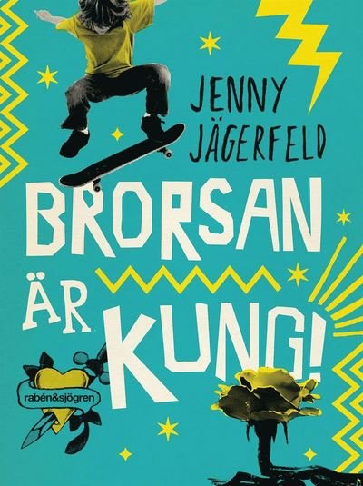 Cover for Jenny Jägerfeld · Brorsan är kung! (Lydbog (MP3)) (2017)