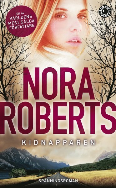 Cover for Nora Roberts · Kidnapparen (Taschenbuch) (2018)