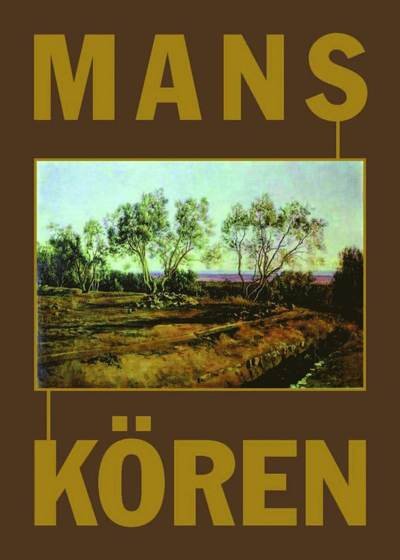 Cover for Arne Öström · Manskören (Bound Book) (2012)