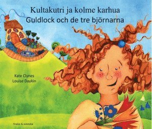 Cover for Kate Clynes · Guldlock och de tre björnarn (finska och svenska) (Book) (2016)