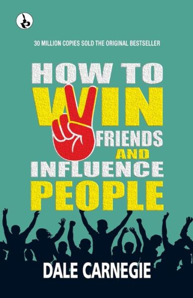 Cover for Carnegie D · How to Win Friends and Influence People (Paperback Book) (2023)