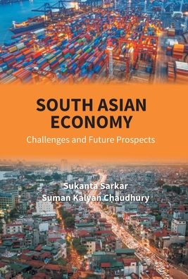 Cover for Sukanta Sarkar · South Asian Economy (Inbunden Bok) (2018)