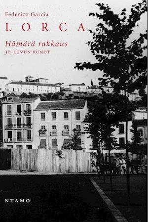 Cover for Federico Garcia Lorca · Hämärä rakkaus (Pocketbok) (2018)
