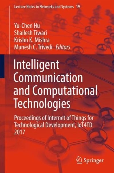 Cover for Intelligent Communication and Computational Technologies (Book) [1st ed. 2018 edition] (2017)