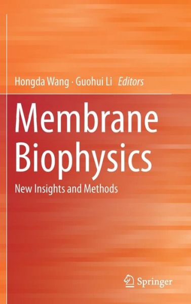 Cover for Membrane Biophysics (Book) [1st ed. 2018 edition] (2017)