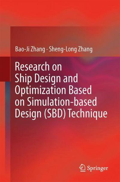 Cover for Zhang · Research on Ship Design and Optimization Based on Simulation Based Design SBD (Book) [1st ed. 2019 edition] (2018)