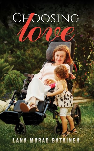 Cover for Lana Murad Bataineh · Choosing Love (Paperback Book) (2021)