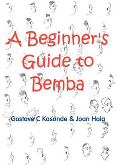 Cover for Joan Haig · A Beginner's Guide to Bemba (Paperback Book) [Bilingual edition] (2010)