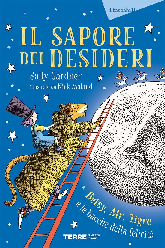 Cover for Sally Gardner · Il Sapore Dei Desideri. Betsy, Mr. Tigre E Le Bacche Della Felicita (Buch)