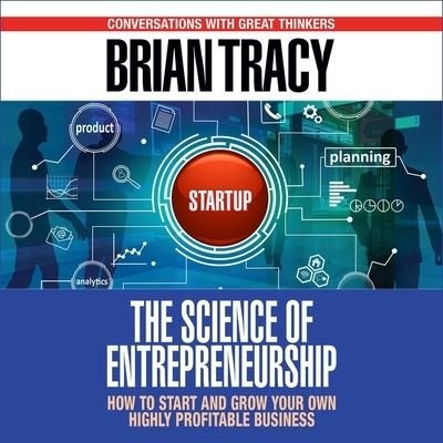 Cover for Brian Tracy · The Science of Entrepreneurship (CD) (2019)