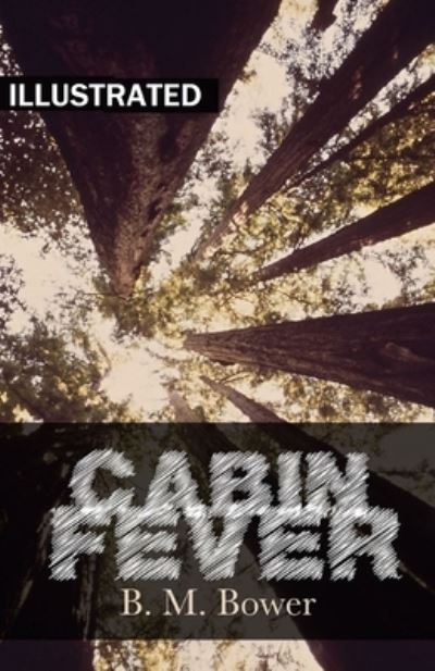 Cover for B M Bower · Cabin Fever Illustrated (Paperback Book) (2021)