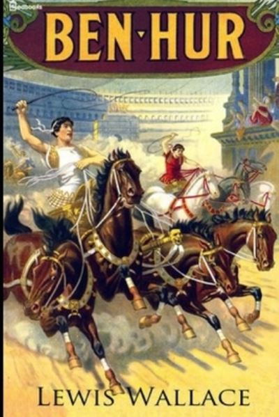 Ben-Hur - Lewis Wallace - Books - Independently Published - 9798560375225 - November 7, 2020