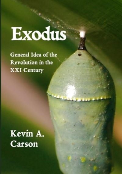 Cover for Kevin A Carson · Exodus (Paperback Book) (2021)