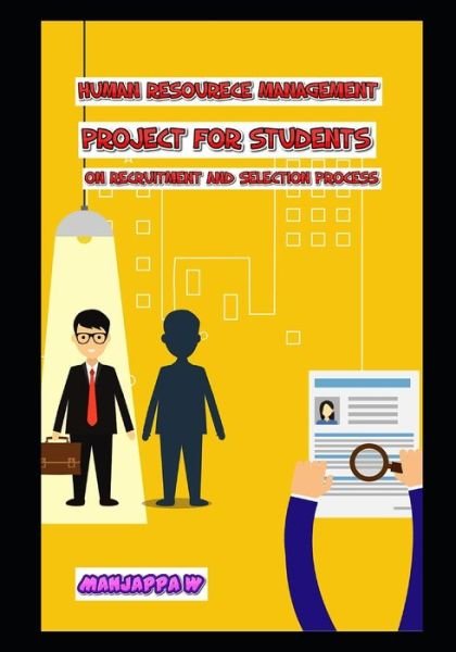Cover for Manjappa W · Human Resource Management Project for Students (Paperback Book) (2020)