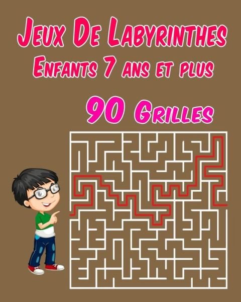 Cover for Jeu de Labyrinthe Édition · Jeu De Labyrinthe (Paperback Book) (2020)