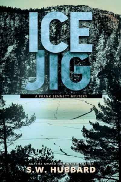 Cover for S W Hubbard · Ice Jig (Paperback Bog) (2020)