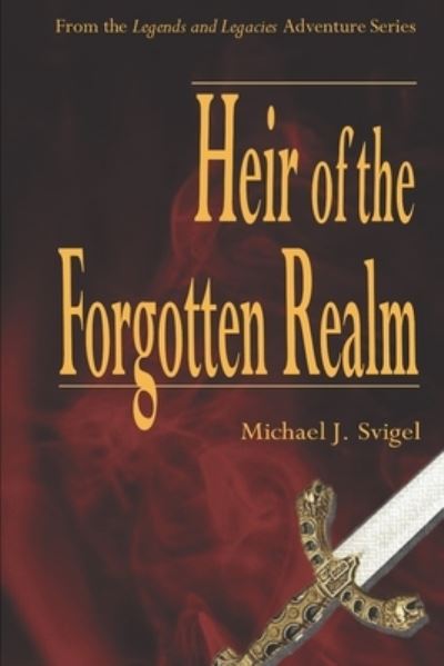 Cover for Michael Svigel · Heir of the Forgotten Realm (Paperback Book) (2020)