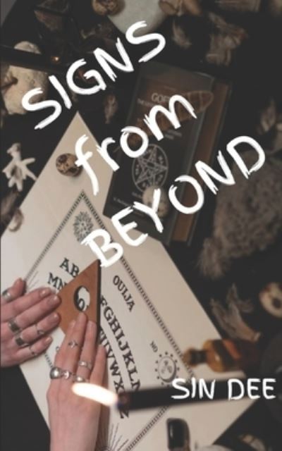 Cover for Sin Dee · Signs from Beyond (Bog) (2020)