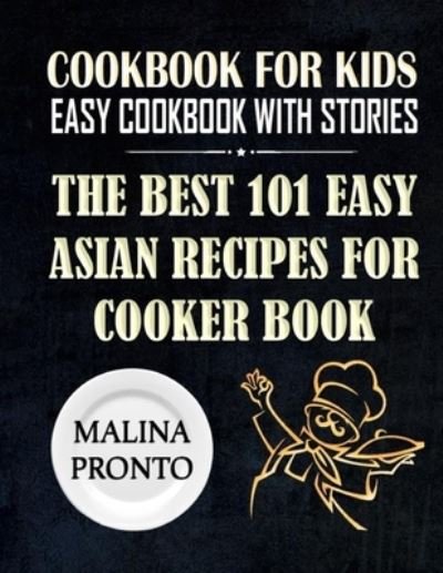 Cover for Malina Pronto · Cookbook For Kids (Pocketbok) (2020)