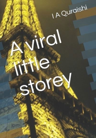 Cover for I A Quraishi · A viral little storey (Paperback Book) (2021)