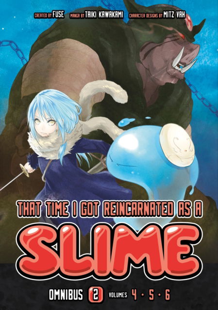 That Time I Got Reincarnated as a Slime Omnibus 2 (Vol. 4-6) - That Time I Got Reincarnated as a Slime Omnibus - Fuse - Kirjat - Kodansha America, Inc - 9798888772225 - tiistai 11. kesäkuuta 2024