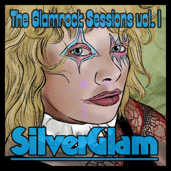 The Glamrock Sessions Vol. 1 - SilverGlam - Música - Kærlighed & Kaffe & Kluns & Støj - 9958285458225 - 20 de janeiro de 2023