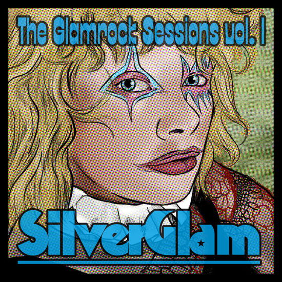 The Glamrock Sessions Vol. 1 - SilverGlam - Musik - Kærlighed & Kaffe & Kluns & Støj - 9958285458225 - 20 januari 2023