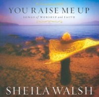 Cover for Sheila Walsh · You Raise Me Up (CD)