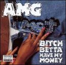 Cover for Amg · Bitch Betta Have My Money (CD) (1999)
