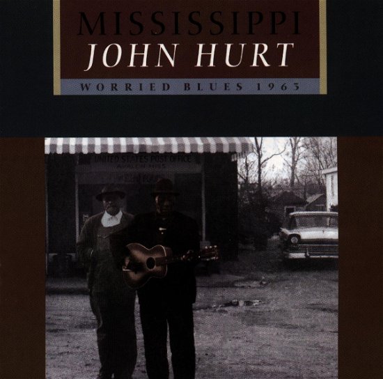 Cover for Hurt Mississippi John · Worried Blues (1963) (CD) (1992)