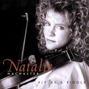 Cover for Natalie Macmaster · Fit As A Fiddle (CD)