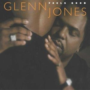 Cover for Glenn Jones · Feels Good (CD) (2002)