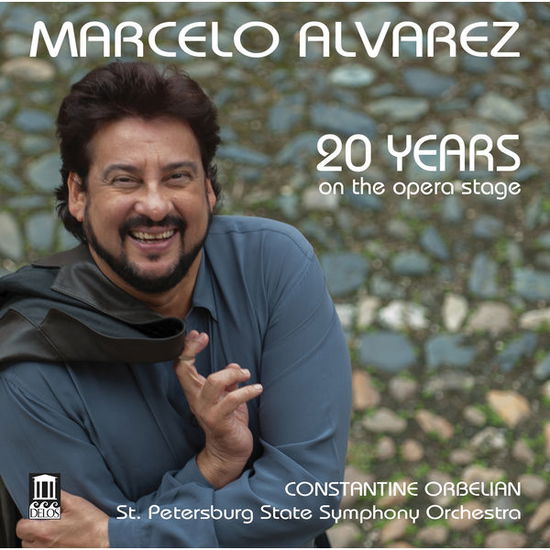 20 Years on the Opera - Marcelo Alvarez - Musiikki - DELOS - 0013491347226 - perjantai 11. marraskuuta 2016