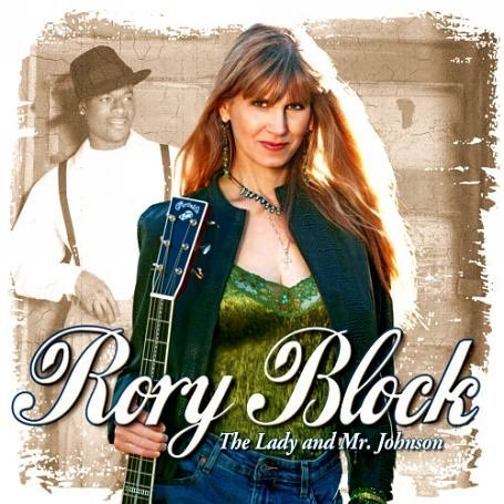 Lady and Mr. Johnson - Rory Block - Musik - RYKO - 0014431087226 - 15. august 2006