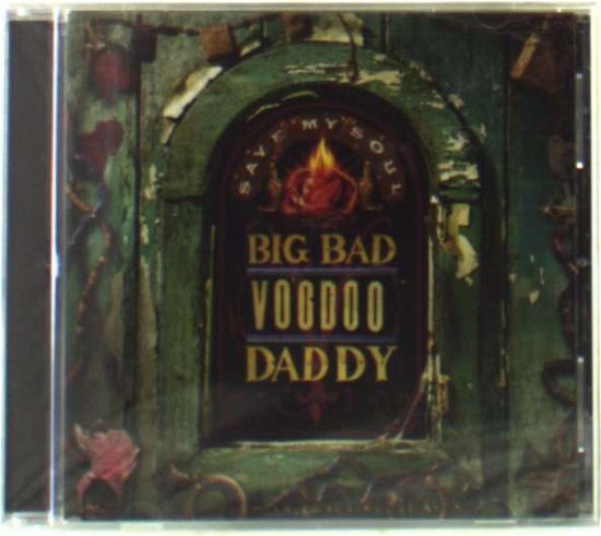 Cover for Big Bad Voodoo Daddy · Save My Soul (CD) (2012)